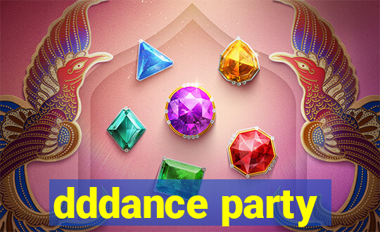 dddance party