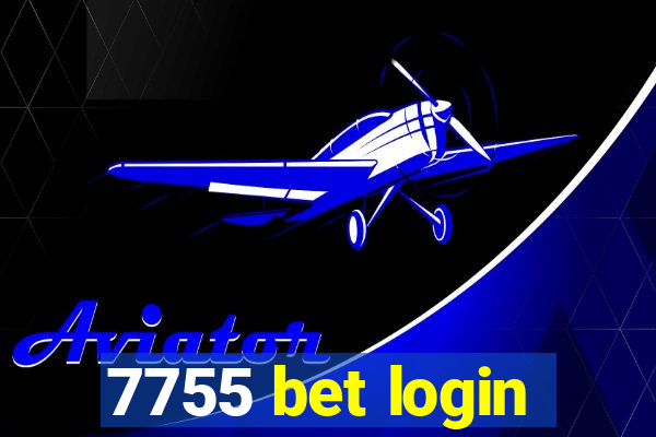 7755 bet login