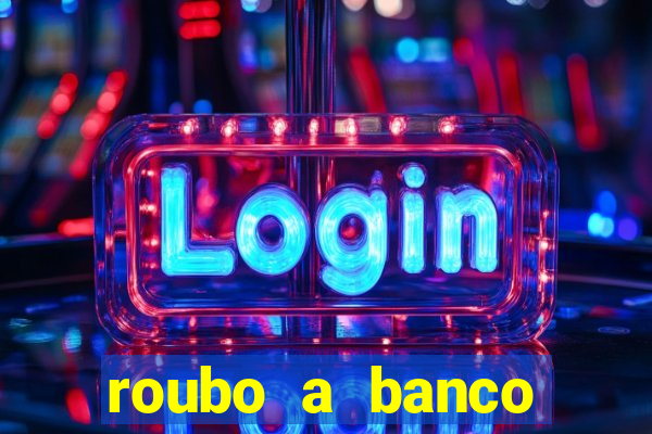roubo a banco nesta madrugada
