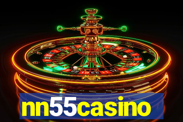 nn55casino