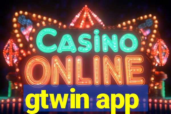 gtwin app