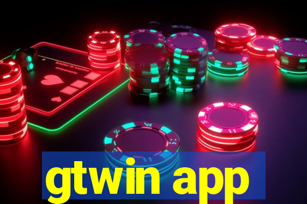 gtwin app