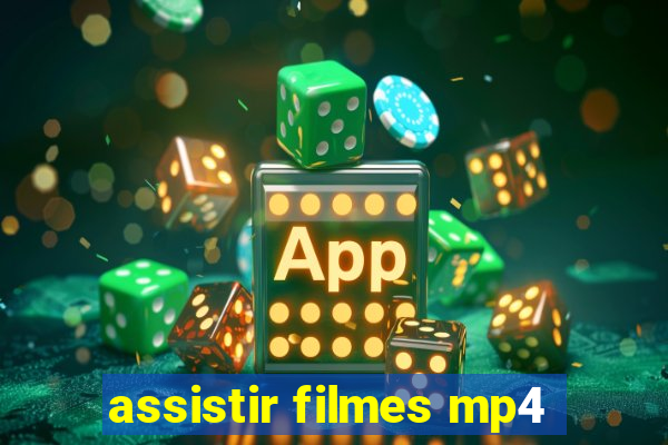 assistir filmes mp4