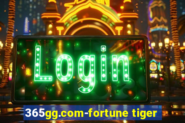 365gg.com-fortune tiger