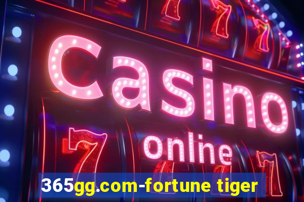 365gg.com-fortune tiger