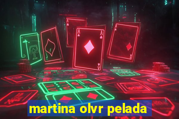 martina olvr pelada