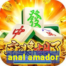 anal amador