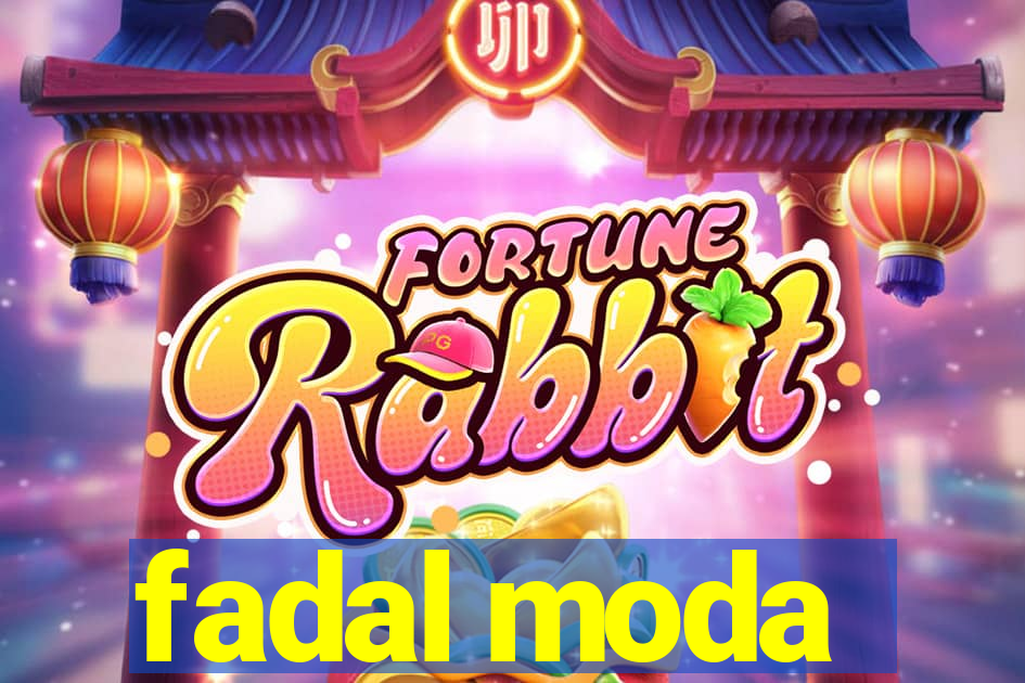 fadal moda