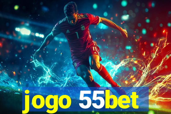 jogo 55bet