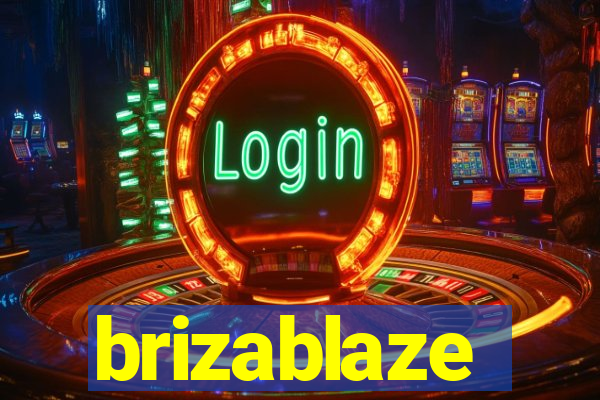 brizablaze