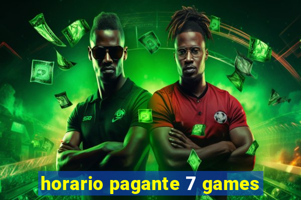horario pagante 7 games