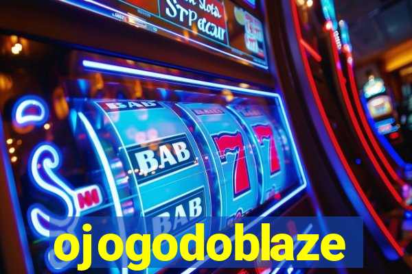 ojogodoblaze