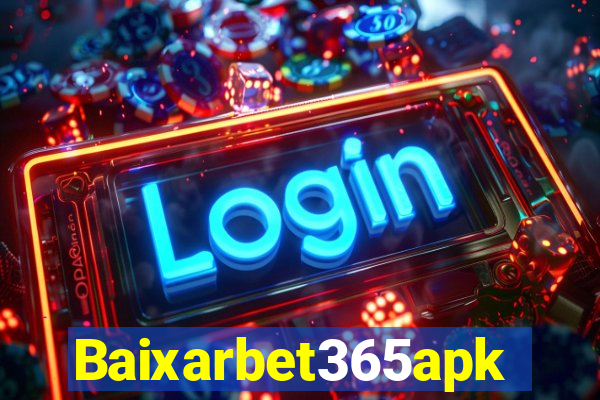 Baixarbet365apk