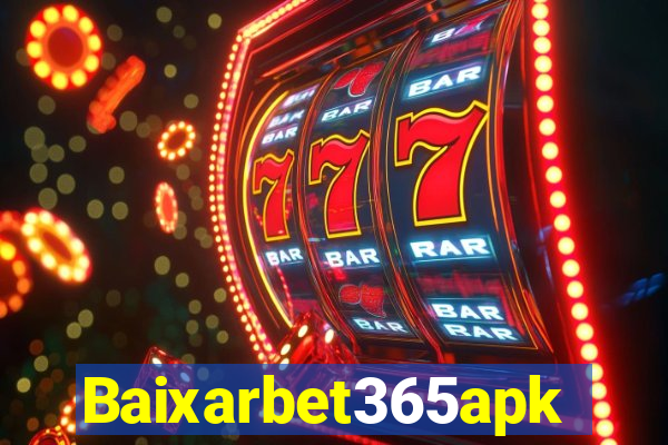 Baixarbet365apk