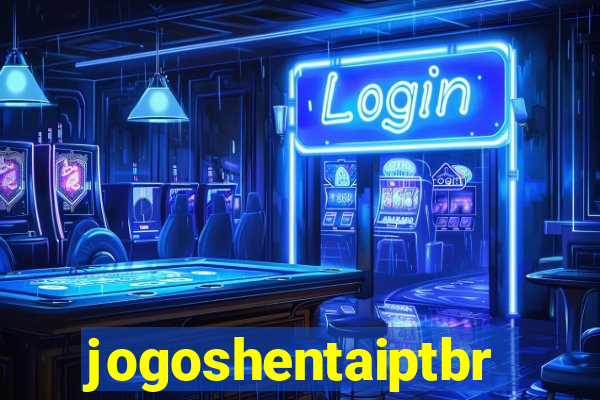 jogoshentaiptbr