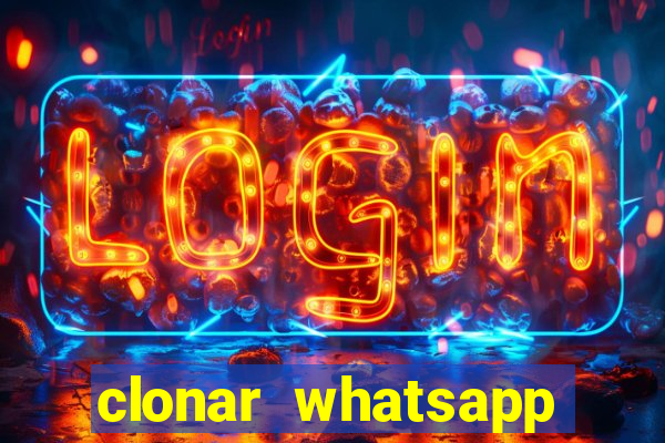 clonar whatsapp normal gratis