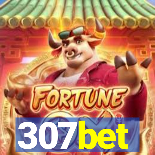307bet