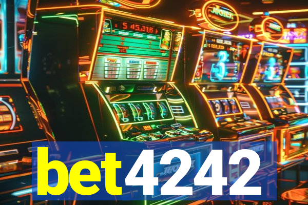 bet4242