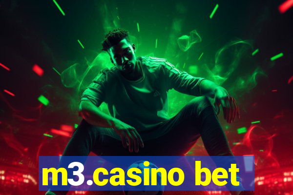 m3.casino bet