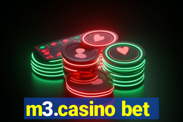 m3.casino bet
