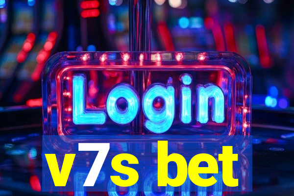 v7s bet