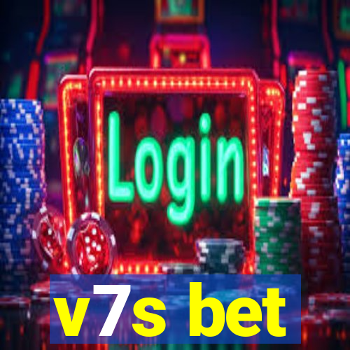 v7s bet
