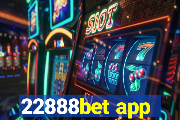 22888bet app