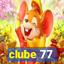 clube 77