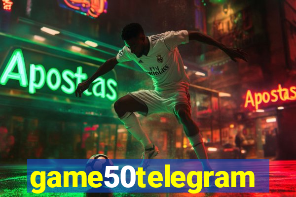 game50telegram