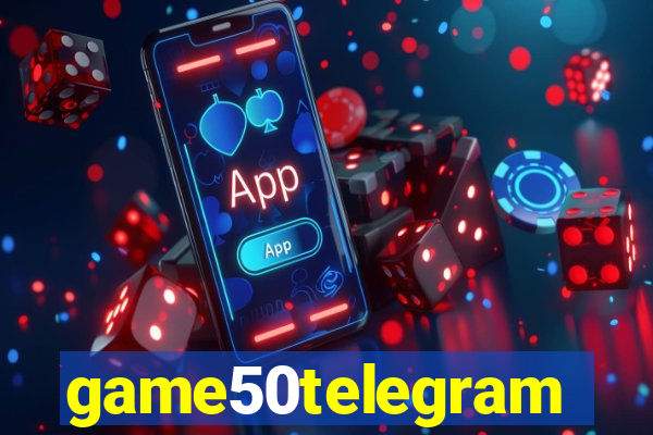 game50telegram