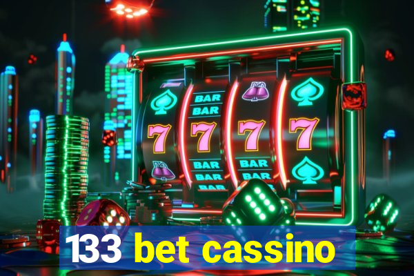 133 bet cassino