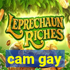 cam gay