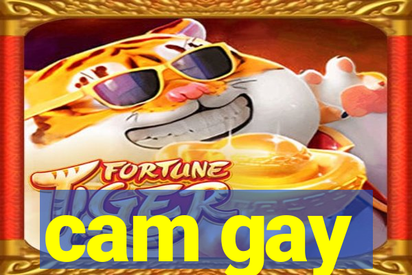 cam gay