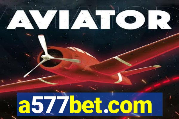 a577bet.com