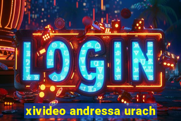 xivideo andressa urach
