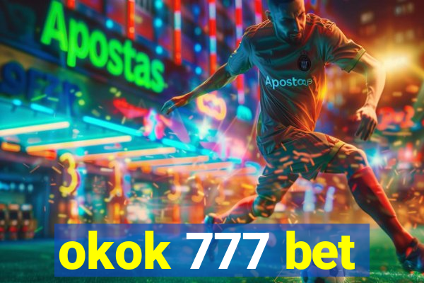 okok 777 bet