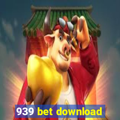 939 bet download