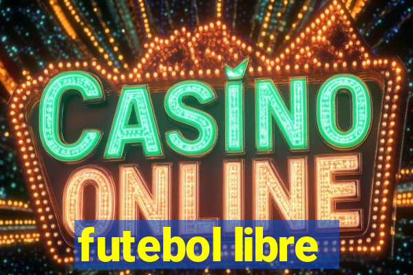 futebol libre