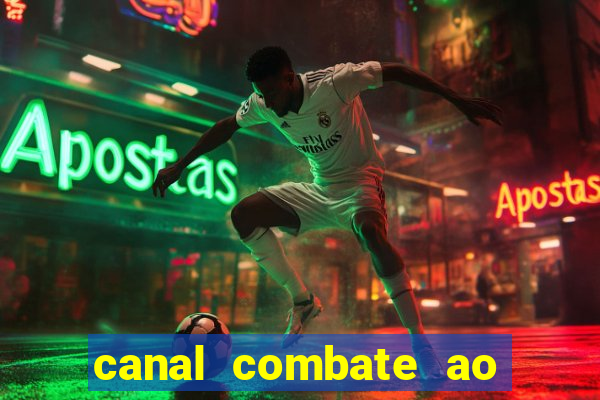 canal combate ao vivo online, multicanais