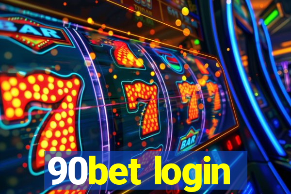 90bet login
