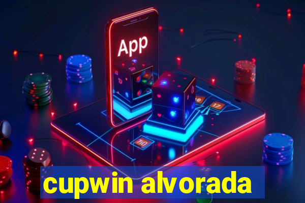 cupwin alvorada
