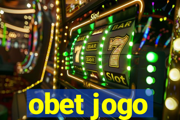 obet jogo