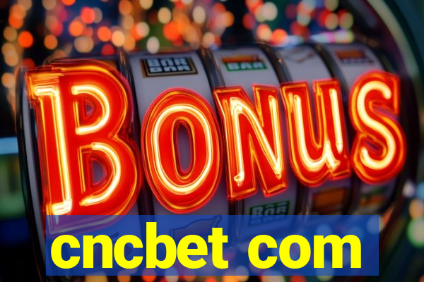 cncbet com