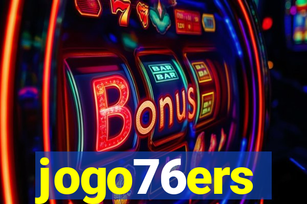 jogo76ers