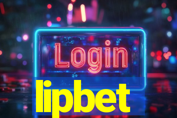 lipbet