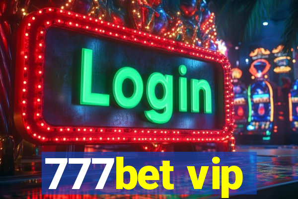 777bet vip