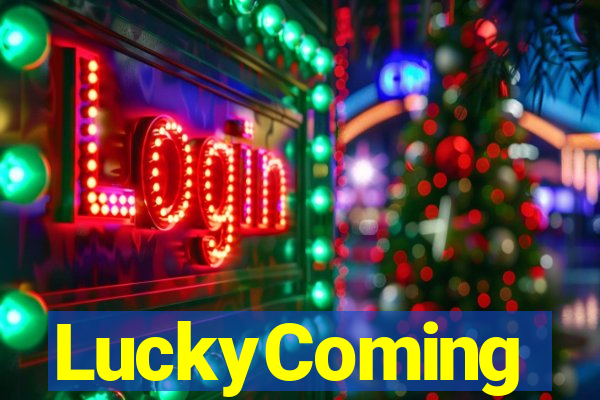 LuckyComing