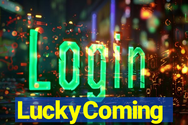 LuckyComing