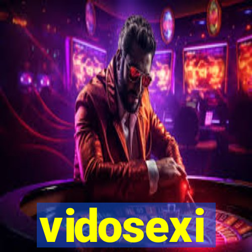 vidosexi