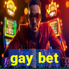 gay bet